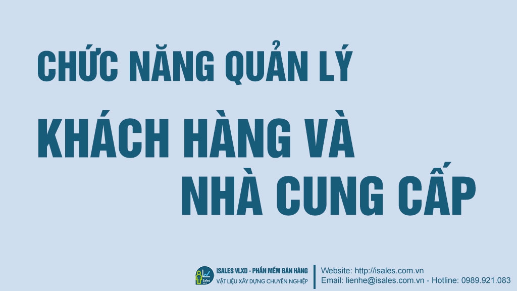 Quản lý thông tin Khách hàng - Nhà cung cấp